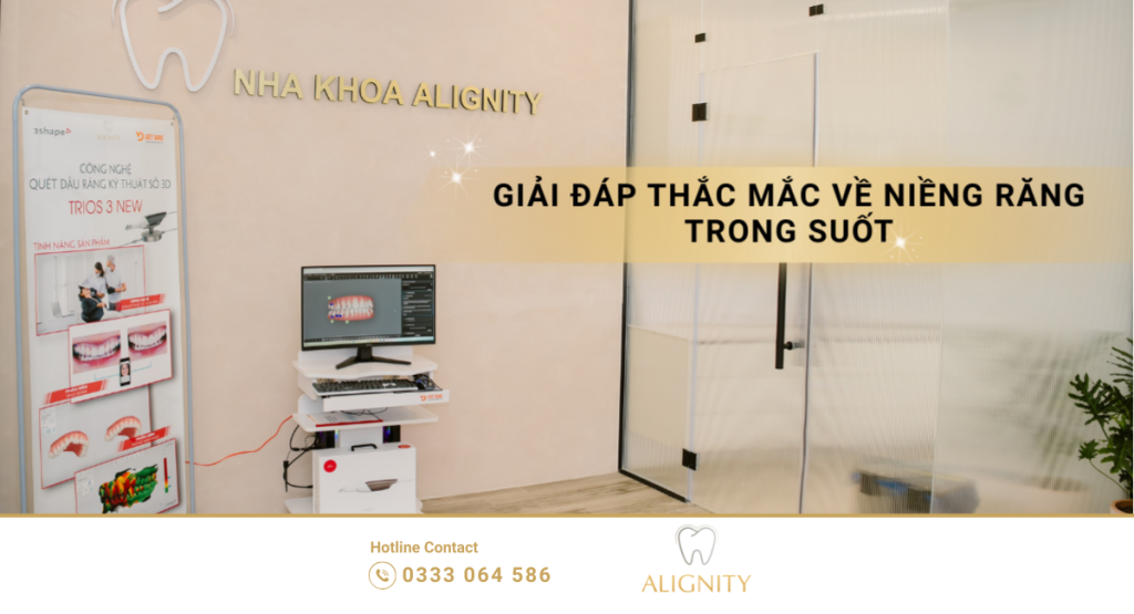 Niềng răng trong suốt là gì? Giá bao nhiêu & Quy trình chuẩn 2026 19 nieng rang trong suot 1 1